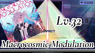 【プロセカ】 Macrocosmic Modulation Lv32【創作譜面】 [upl. by Caterina]