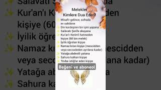 MELEKLER KİMLERE DUA EDER 🌹💯🌹beğeni yapalm abone olursanız sevinirim paylaşalım arkadaşlar kesfet [upl. by Sup]