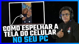 COMO ESPELHAR A TELA DO CELULAR NO PC [upl. by Eliathas]