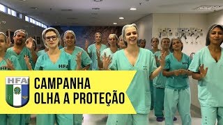 Olha a Proteção Campanha Contra Infecção Hospitalar  HFA [upl. by Jarret543]