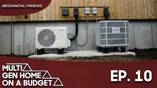 MultiGenerational Home on a Budget Episode 10  Mechanical Finishes [upl. by Oderfliw]