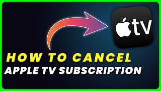 How to Cancel Apple TV Subscription [upl. by Tufts]