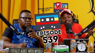 EPISODE 539 I Big Brother MzansiGoogle Tate Brothers John CenaTiktok BanBabes Wodumo Rotimi [upl. by Scheider247]