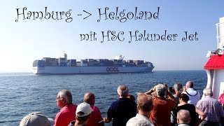 Schifffahrt Hamburg Helgoland über Wedel Cuxhaven HSC Halunder Jet Elbe 140916 HD Nordsee [upl. by Radu]