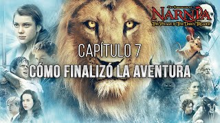 Las Crónicas de Narnia La Travesía del Viajero del Alba  Capítulo 7 Audiolibro [upl. by Nosirrag]