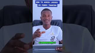 HOW TO AVOID LOSSES IN FOREX TRADING [upl. by Halona]