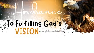 Hindrance To Fulfilling God’s Vision  Apostle JD Prince [upl. by Kovacev153]