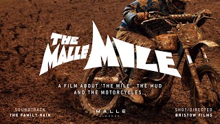 THE MALLE MILE  2023 OFFICIAL FILM [upl. by Leblanc]