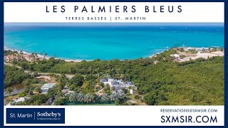 Discover Les Palmiers Bleus Luxury Living Near Plum Bay Beach [upl. by Publia]