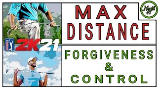 PGA TOUR 2K21  Max Distance vs Forgiveness amp Control [upl. by Teryl]