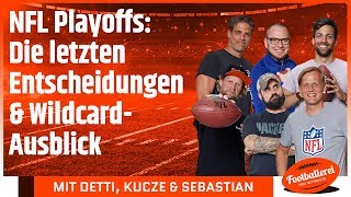 NFL Playoffs Die letzten Entscheidungen amp WildcardAusblick  Footballerei SHOW [upl. by Aitnahc285]