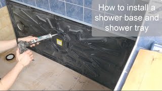 How to fit a shower base and shower tray [upl. by Killen]