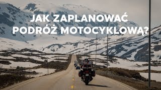 Planowanie podróży motocyklowej [upl. by Hgielram]