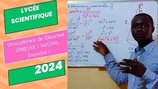 Lycée Scientifique Dexcellence De Diourbel  Épreuve 1 Maths 2024 Exercice 1 [upl. by Luapleahcim]