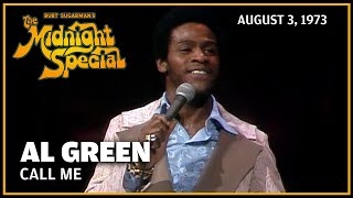 Call Me  Al Green  The Midnight Special [upl. by Haman]