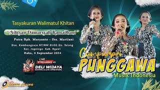 ⚪🔴📡Cs PUNGGAWA MUSIK  Khitan Bg Adityan Damarsyah Ramadhani DELI WIJAYA  RESTU AGUNG AUDIO [upl. by Gasparo290]