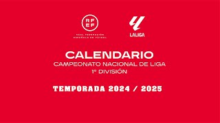 CALENDARIO LA LIGA 2024 25 PRIMERA DIVISIÓN [upl. by Moffit]