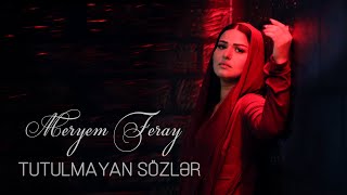 Meryem Feray  Tutulmayan Sozler 2023 Official Music Video [upl. by Iot]