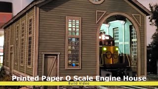 O Scale Engine House quotBuild Videoquot Printed Card Stock with Views of completed Building on the Layout [upl. by Leahey]