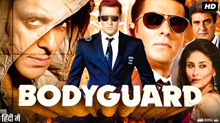 Bodyguard Full Movie  Salman Khan  Kareena Kapoor  Hazel Keech  Raj Babbar  Review amp Facts [upl. by Emawk]