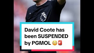 David Coote has been SUSPENDED by PGMOL😳🚨 premierleague shorts [upl. by Ddahc]