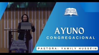 Ayuno Congregacional en Línea  Ps Yamily Hussein  20241108 [upl. by Yenffad]