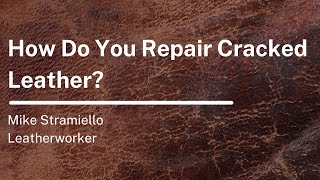 How Do You Repair Cracked Leather [upl. by Oileduab]