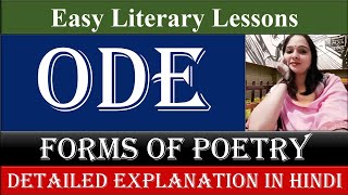 Ode Forms of Poetry । Explained in Hindi। Ode। Forms of Poetry [upl. by Zarah55]