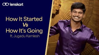 How It Started Vs How Its Going ft Jugadu Kamlesh  Shark Tank India  Lenskart [upl. by Ardrey]