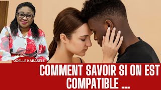 Comment savoir si on est compatible pasteur Joelle Kabasele [upl. by Nnanaej]