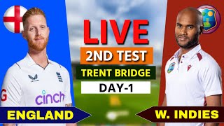 West Indies vs England Live 2nd Test Trent Bridge  WI vs ENG Live Day 1 cricketlive [upl. by Grazia624]