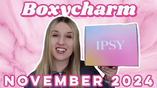 Boxycharm by Ipsy  Unboxing  November 2024 [upl. by Leila]