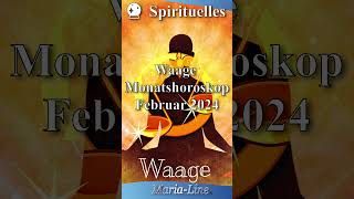 Waage SPIRITUALITÄT ✨ Horoskop Februar 2024 [upl. by Aiset]