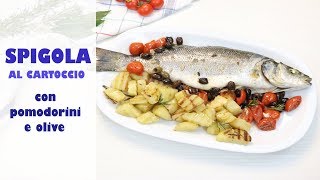 SPIGOLA AL CARTOCCIO con pomodorini e olive 🐟 ricetta facile  sea bass in foil [upl. by Nyrrat740]