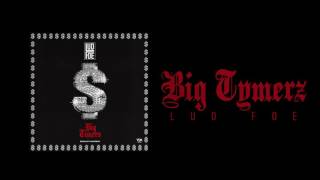 Lud Foe  Big Tymers Official Audio [upl. by Auberbach]