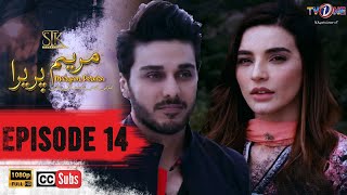 Maryam Pereira  Episode 14  English Subtitle  25 August 2023  Ahsan Khan  Sadia Khan  TVONE [upl. by Rawden400]