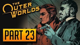 The Outer Worlds  100 Walkthrough Part 23 MSI amp Iconoclast Radicals [upl. by Cofsky]