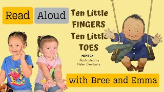 Learn to Talk amp ReadTen Little fingers amp Ten Little toes with Bree and Emma preschool kidsvideos [upl. by Llesram]