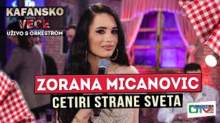 ZORANA MICANOVIC  CETIRI STRANE SVETA  2022  UZIVO  OTV VALENTINO [upl. by Ativet]