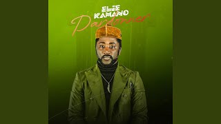 Pardonner  Elie Kamano [upl. by Ddarb]