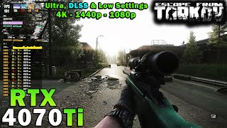 Escape from Tarkov  RTX 4070 Ti  Ryzen 7 5800X3D  4K  1440p  1080p  Ultra amp Low Setttings [upl. by Eriha159]