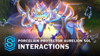 Porcelain Protector Aurelion Sol Special Interactions [upl. by Lennad]