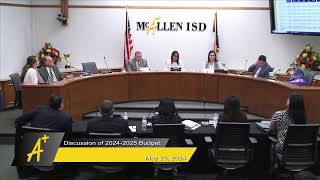 McAllen ISD Special Board Meeting May 29 2024 [upl. by Aicercal]