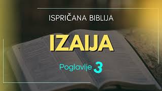 Izaija  Poglavlje 3 Stari Zavjet  Ispričana Biblija [upl. by Ley]