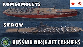 Russian Aircraft Carriers Komsomolets Serov World of Warships Wows CV [upl. by Akemed496]