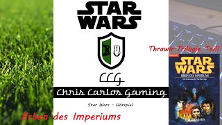 Star Wars  Erben des Imperiums Teil 1 der ThrawnTrilogie Hörspiel [upl. by Tudor]