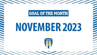 Goal Of The Month  November 2023 [upl. by Dorwin]