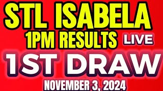 STL ISABELA RESULT 1PM 1ST DRAW NOVEMBER 32024 [upl. by Hsemar161]