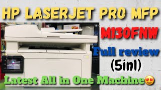 HP LaserJet Pro MFP M130fw full review I Latest All in One machine for office I Direct Wifi I 17A [upl. by Emmerie]