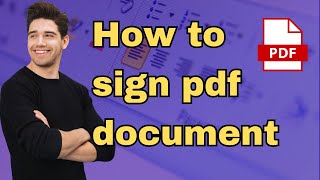 How to add a signature to a pdf document [upl. by Akirehc]